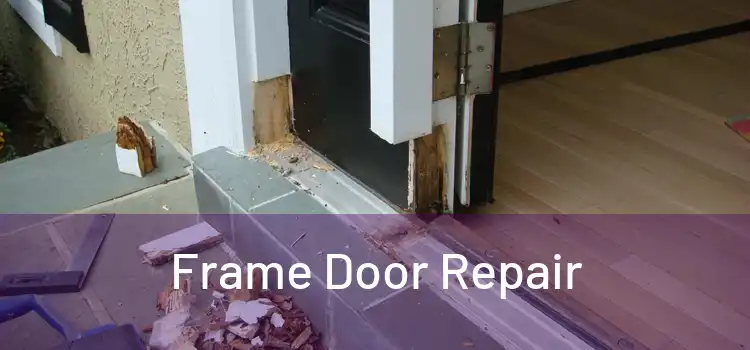  Frame Door Repair 